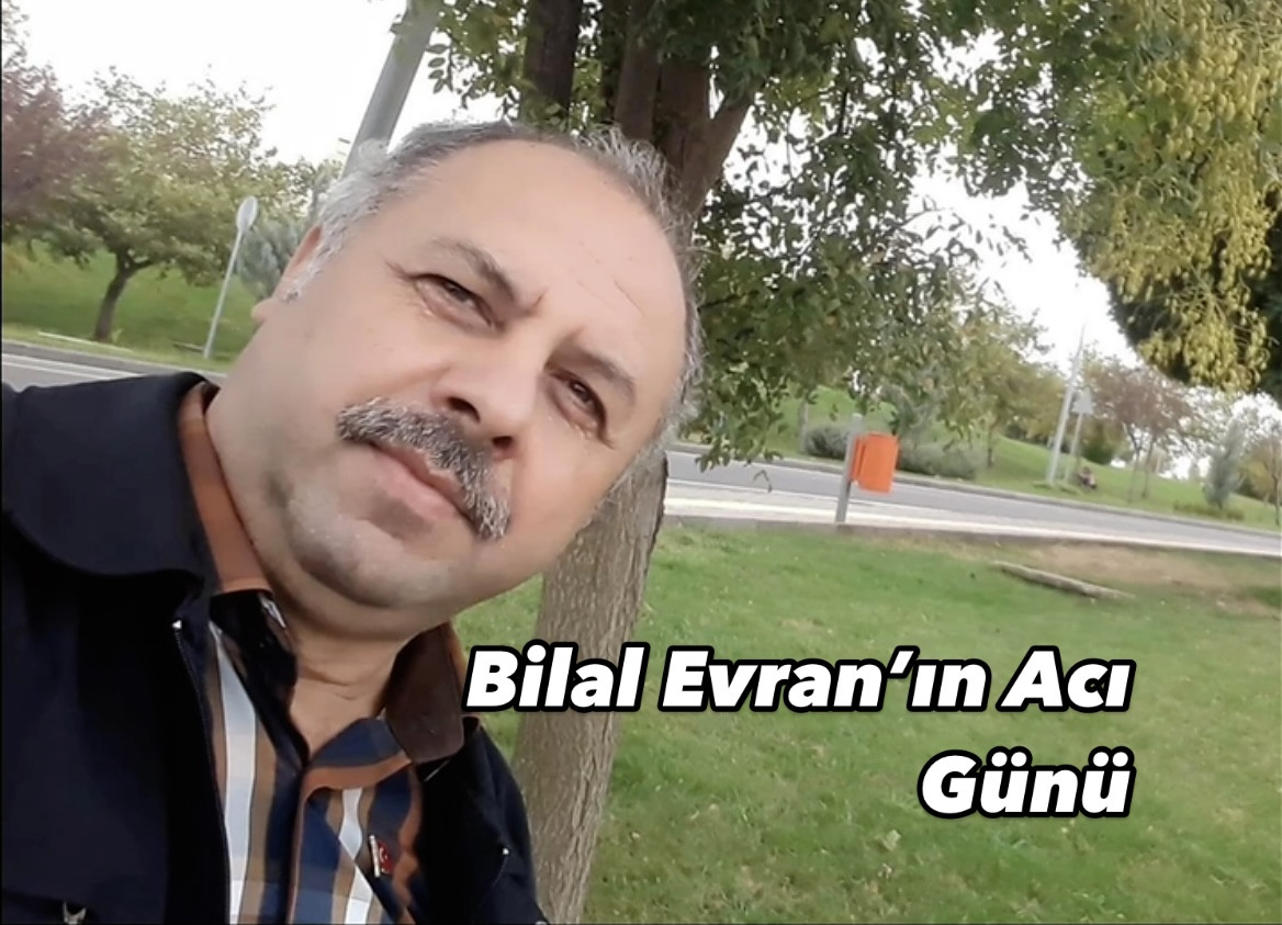 Gazeteci Bilal Evran’ın Annesi Elife Evran Vefat Etti